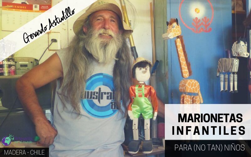 MARIONETAS INFANTILES PARA (NO TAN) NIÑOS - Un día con mi amigo artesano: Gerardo Astudillo Artesanía por el mundo