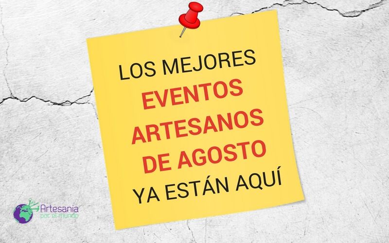 eventos artesania agosto