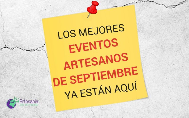 eventos artesanos septiembre