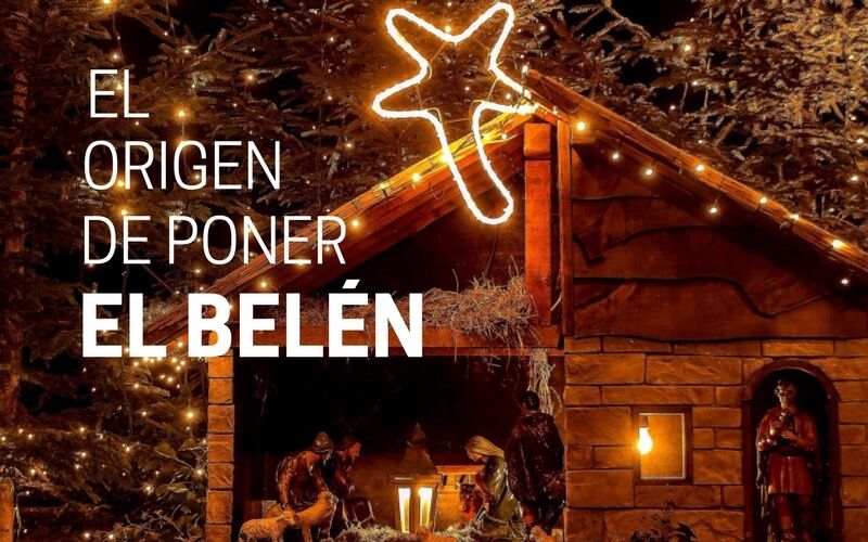 El origen de poner el Belén