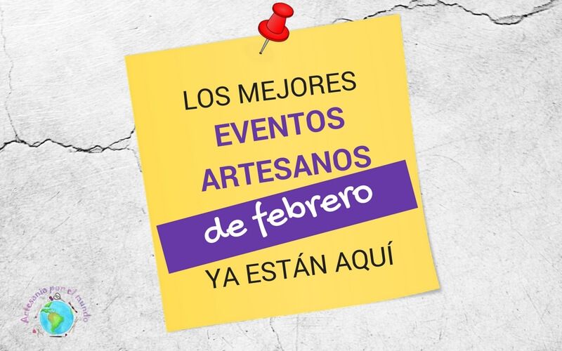 agenda artesana de febrero